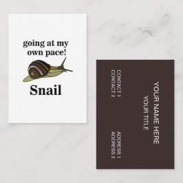 Snail Going op mijn eigen tempo Grappige slak Visitekaartje