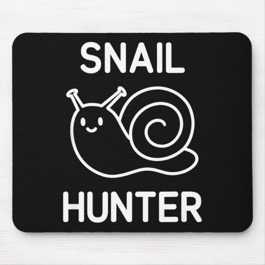 Snail Hunter, Funny, Jokes, Sarcastic  Muismat (Voorkant)