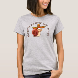 Snail Margarita voor een gunst, hou het zout vast T-shirt