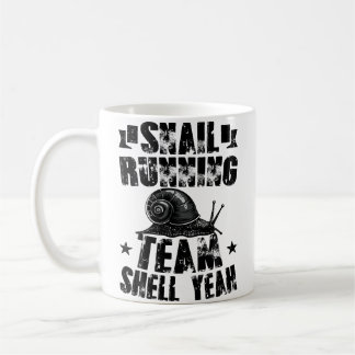 Snail Running Team Funny Sarcastic Snail Running T Koffiemok