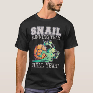 Snail Running Team Shell Ja Slow Snail T-shirt