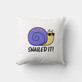 Snailed it Funny Snail Pun Kussen