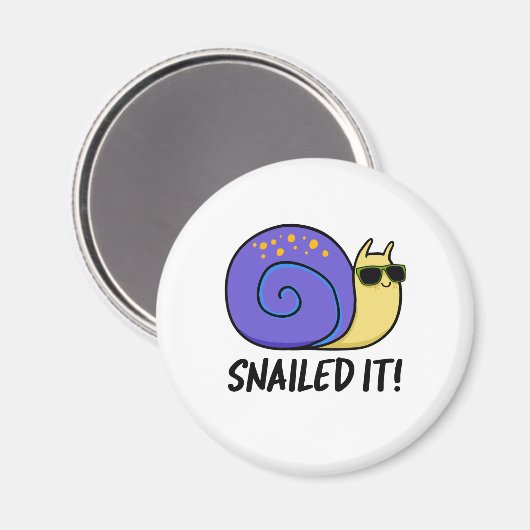 Snailed it Funny Snail Pun Magneet (Voorkant / Achterkant)