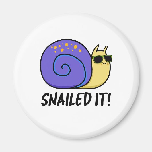 Snailed it Funny Snail Pun Magneet (Voorkant)