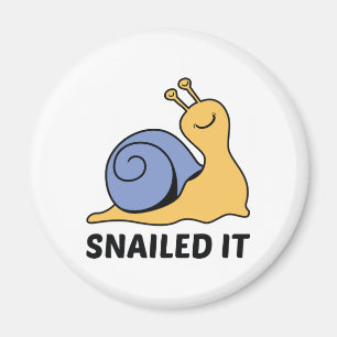 Snailed it magneet