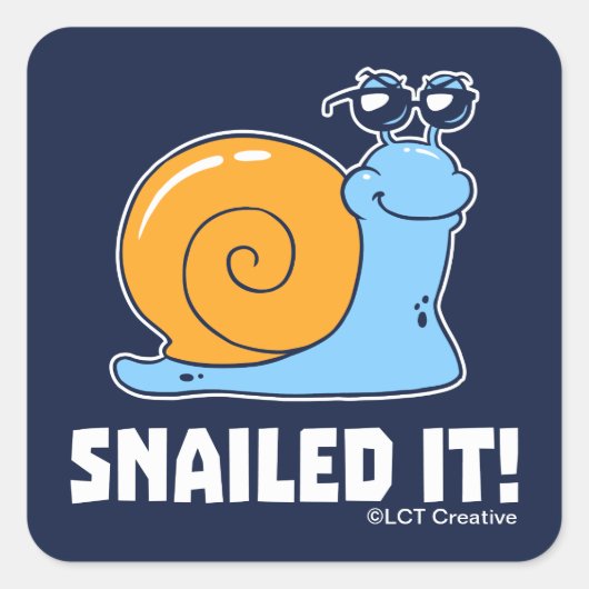 Snailed it vierkante sticker (Voorkant)