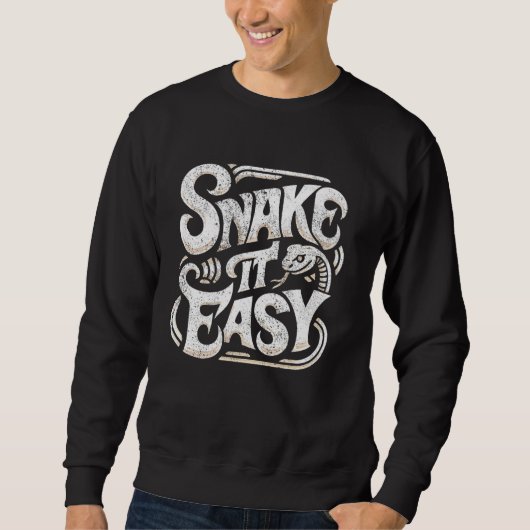 Snake Handler Ik Snake Het Gemakkelijk Ik Grappige Trui (Voorkant)