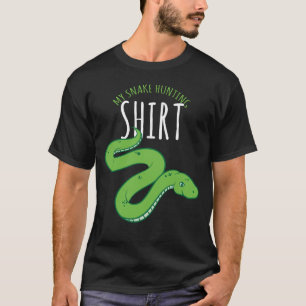 Snake Hunter - Mijn Shirt voor slangenjacht