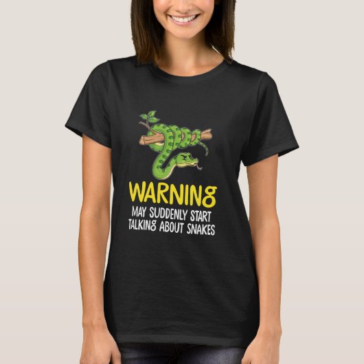 Snake Lover Warning kan plotseling beginnen te pra T-shirt (Voorkant)