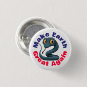 Snake, maak de aarde weer geweldig, Schattigee omg Ronde Button 3,2 Cm (Voorkant /achterkant)