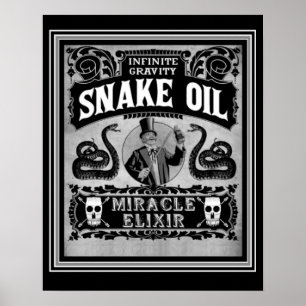  Snake Oil Peddler Elixir Poster