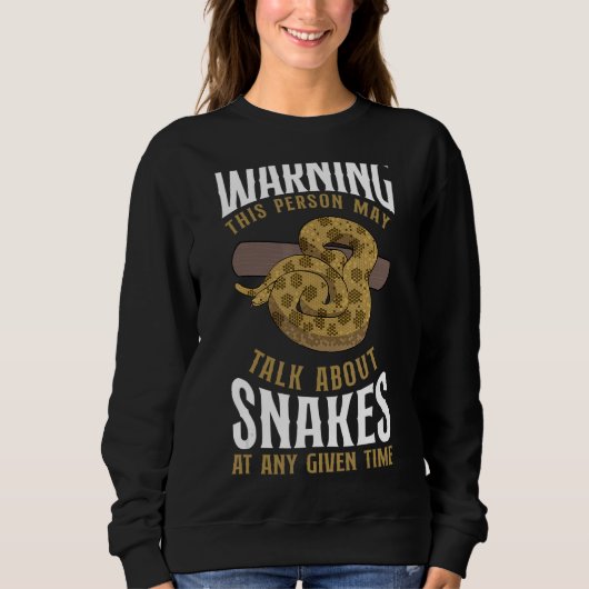 Snake Serpent Waarschuwing Deze persoon Mijn talk  Trui (Voorkant)