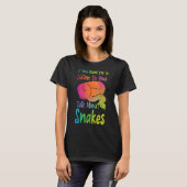 Snake Serpent Waterverf als je wilt dat ik luister T-shirt (Voorkant volledig)