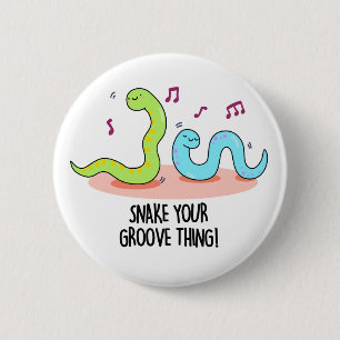 Snake Your Groove Thing Grappige Disco Pun Ronde Button 5,7 Cm