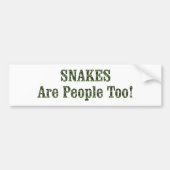 SNAKES zijn ook mensen! Bumpersticker (Voorkant)