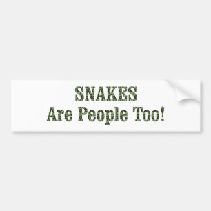 SNAKES zijn ook mensen! Bumpersticker