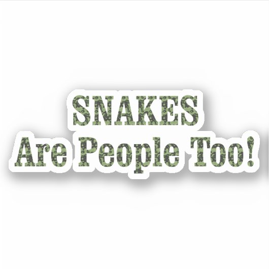 SNAKES zijn ook mensen! Sticker (Voorkant)