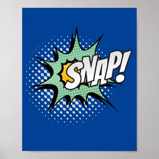 Snap! Dynamic Pop Art Comic Action Poster (Voorkant)