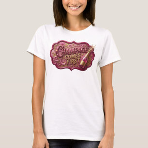 Snappy Gold CHAMPAGNE KOMT EERST Artistiek motief T-shirt