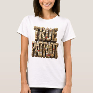 Snappy Zilver TRUE PATRIOT Design T-shirt