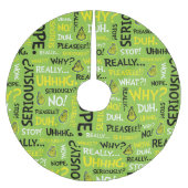 Snarcis| Snarky Phrase-patroon Kerstboom Rok (Voorkant)