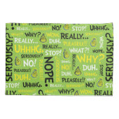 Snarcis| Snarky Phrase-patroon Kussensloop (Achterkant-Links)