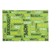 Snarcis| Snarky Phrase-patroon Kussensloop (Achterkant-Rechts)