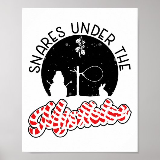 Snares Under The Mistletoe - Wire Snare Christmas  Poster (Voorkant)