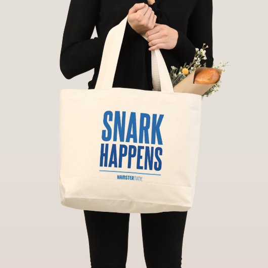 Snark Happens - Blue Lettering Grote Tote Bag (Voorkant (product))