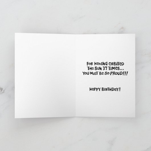 Snarky 37e verjaardag kaart (Binnen)