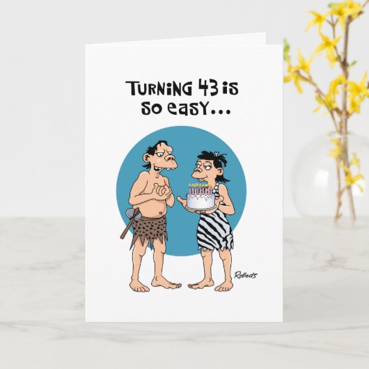 Snarky 43e verjaardag kaart (Gele Bloem)