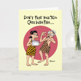 Snarky 76th Birthday Kaart