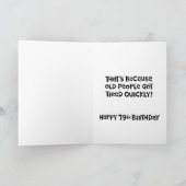 Snarky 79th Birthday Card Kaart (Binnen)