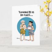 Snarky 81e verjaardag kaart (Gele Bloem)