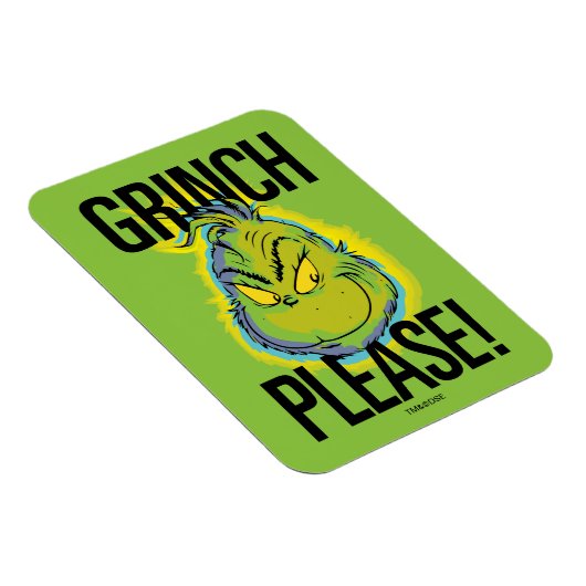 Snarky Grinch | Funny Grinch Please Quote Magneet (Rechterzijde)
