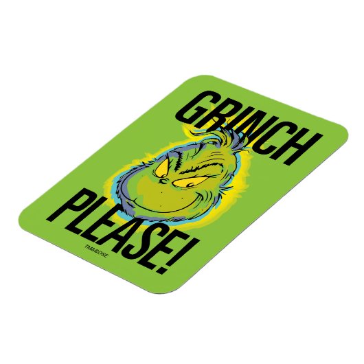 Snarky Grinch | Funny Grinch Please Quote Magneet (Linkerzijde)
