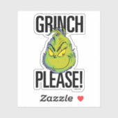 Snarky Grinch | Funny Grinch Please Quote Sticker (Vel)