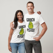 Snarky Grinch | Funny Grinch Please Quote T-shirt (Unisex)