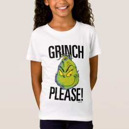 Snarky Grinch | Funny Grinch Please Quote T-shirt