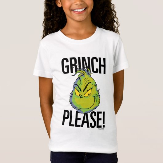 Snarky Grinch | Funny Grinch Please Quote T-shirt (Voorkant)