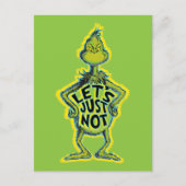 Snarky Grinch | Funny Let's Just not Quote Briefkaart (Voorkant)