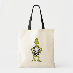 Snarky Grinch Lollig Laten we het maar niet cite Tote Bag