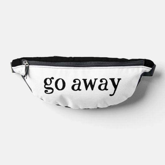 Snarky Moederdag Gift Ga weg Heuptasje (Liggend)