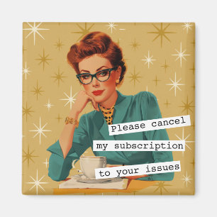 Snarky Retro Dame Uw Problemen Magneet