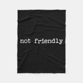 Snarky Sarcastic Quote Saying Gift Not Friendly  Fleece Deken (Voorkant)