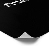 Snarky Sarcastic Quote Saying Gift Not Friendly Poster (Hoek)