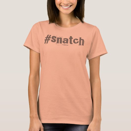Snatch hashtag-shirt t-shirt (Voorkant)