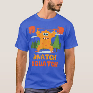 Snatch Squatch, Cartoon, Beast - Funny Cute Motiva T-shirt