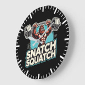 Snatch Squatch - Grappig Gewichtheffen Grote Klok (Hoek)