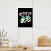 Snatch Squatch - Grappig Gewichtheffen Poster (Keuken)